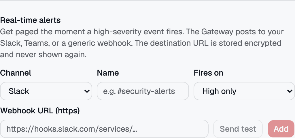 Alert channels — Slack, Teams or a plain webhook, with a test send before you save.