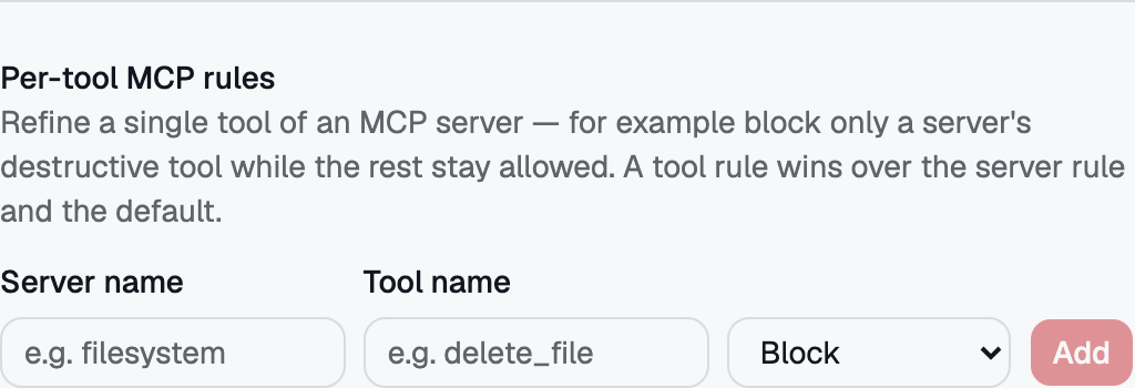 Per-tool MCP rules — refine a single tool of a server, for example block only the tool that writes.